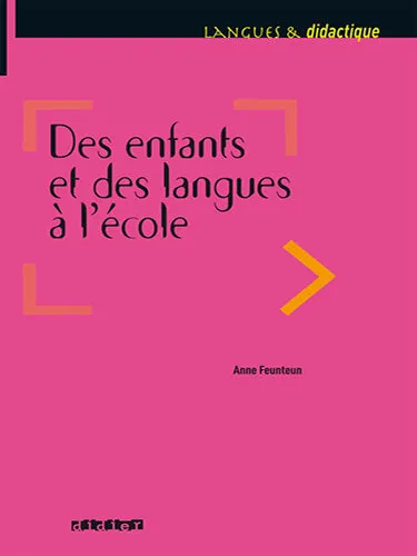 Des enfants et des langues a l ecole – Livre