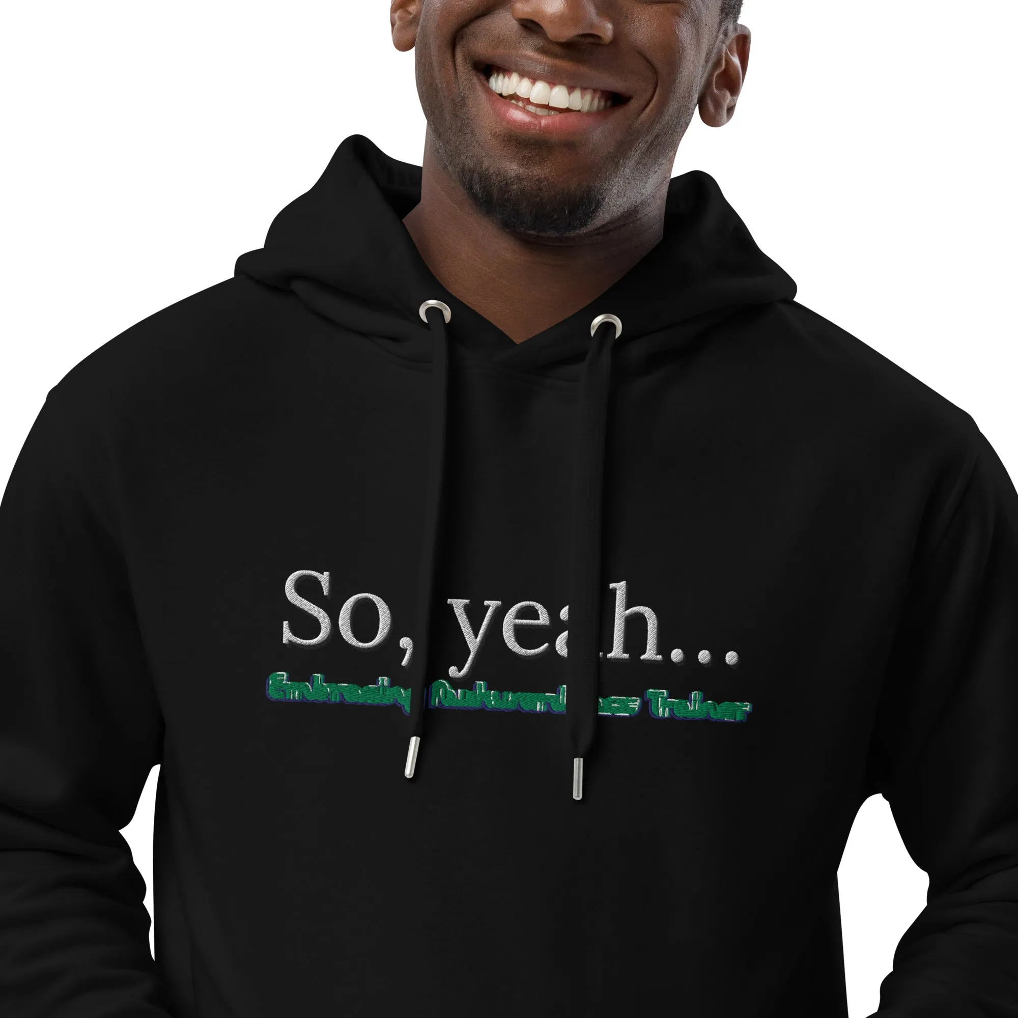 Embracing Awkwardness Trainer Premium eco hoodie