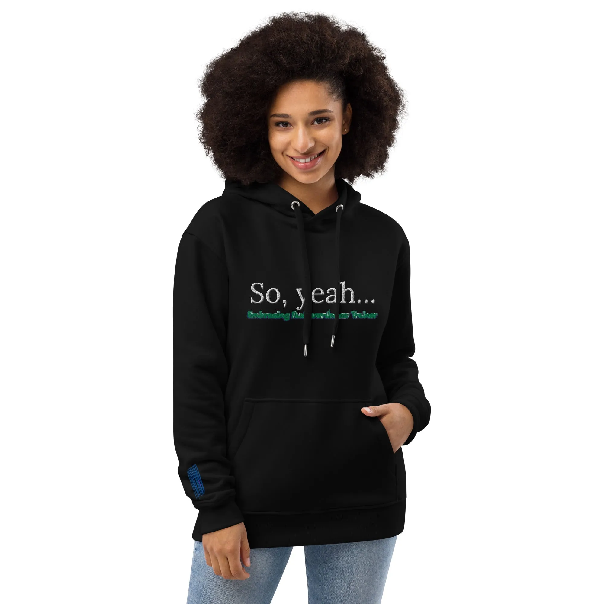 Embracing Awkwardness Trainer Premium eco hoodie