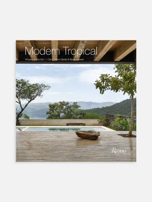Modern Tropical
