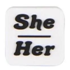 SHOE CHARMS - SHE/HER